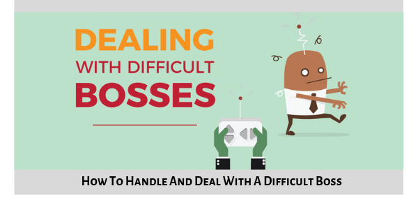 How To Deal With A Difficult Boss